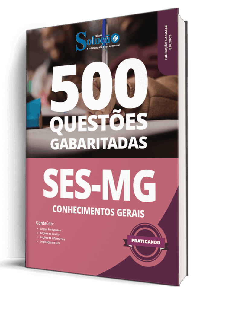 Caderno de Questões SES-MG com Conhecimentos Gerais da Editora Solução