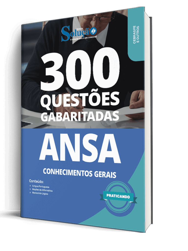 Caderno de Questões ANSA com Conhecimentos Gerais da Editora Solução