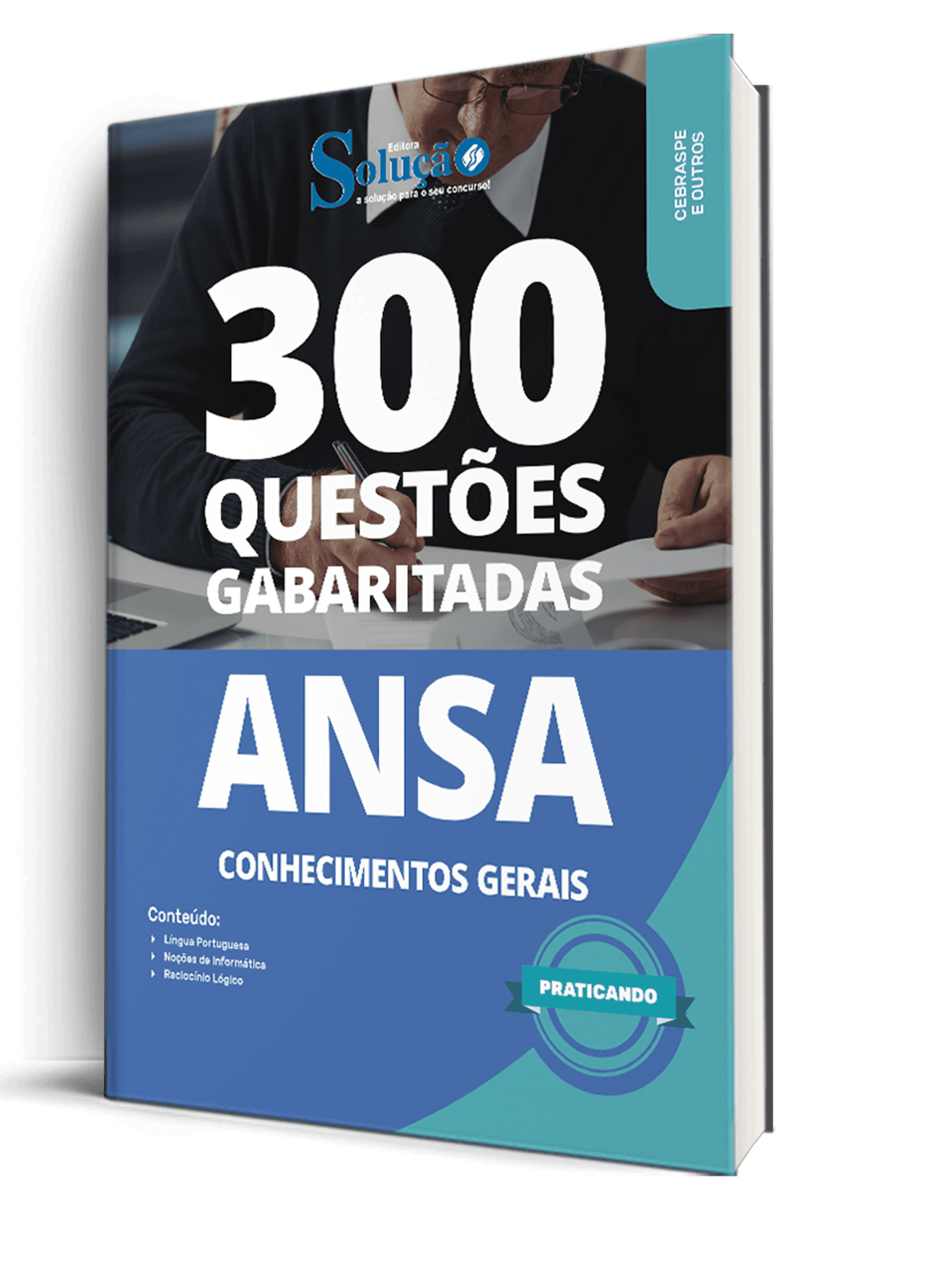 Caderno de Questões ANSA com Conhecimentos Gerais da Editora Solução