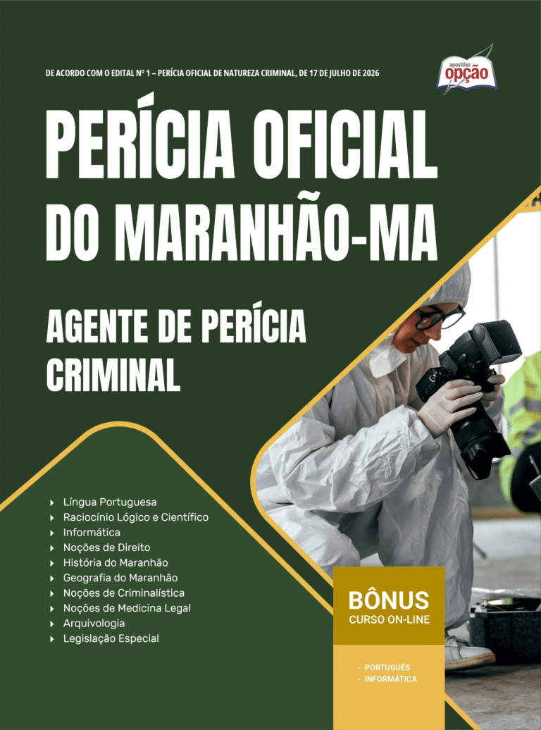Apostila Perícia MA 2026 – Agente de Perícia Criminal
